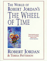 The World of&nbsp;Robert Jordan's The Wheel of&nbsp;Time