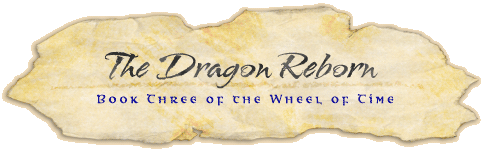 Book Three of the Wheel of Time