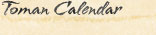 Toman Calendar